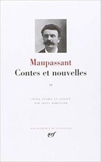 Guy De Maupassant - Contes et Nouvelles