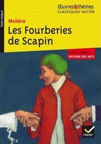 Couverture du livre Les Fourberies de Scapin - Moliere 