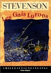 Couverture du livre Les gais lurons - Robert Louis Stevenson