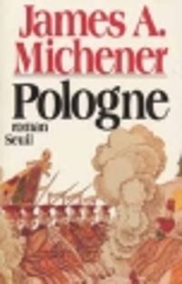 Couverture du livre Pologne - James A Michener