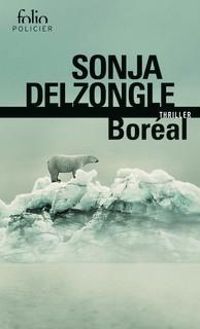 Couverture du livre Boréal - Sonja Delzongle