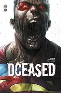 Trevor Hairsine - James Harren - Tom Taylor - Stefano Gaudiano - DCeased