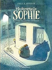 Couverture du livre Mademoiselle Sophie ou la fable du lion et de l'hippopotame - Vincent Zabus