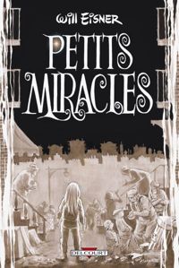 Couverture du livre PETITS MIRACLES - Will Eisner