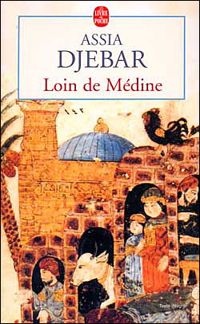 Couverture du livre Loin de Médine - Assia Djebar