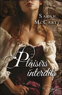 Sarah Mccarty - Plaisirs interdits