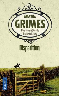 Martha Grimes - Disparition