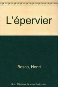 Couverture du livre L'épervier - Henri Bosco