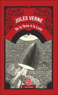 Jules Verne - De la Terre à la Lune