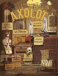 Couverture du livre Axolot - Patrick Baud