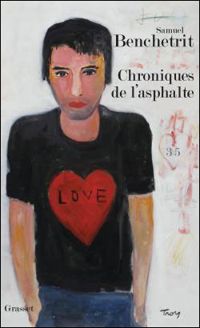 Samuel Benchetrit - Chroniques de l'asphalte - 3/5