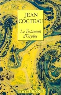 Jean Cocteau - Le Testament d'Orphée