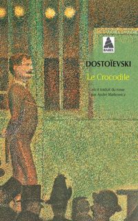 Couverture du livre Crocodile (le) bab n°428 - Fiodor Dostoievski