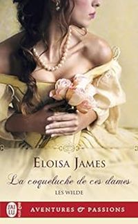 Couverture du livre La coqueluche de ces dames - Eloisa James