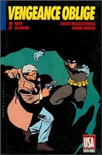 Couverture du livre Vengeance oblige / nuit blanche - Frank Miller