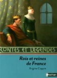 Couverture du livre Rois et reines de France - Brigitte Coppin