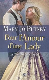 Mary Jo Putney - Pour l'amour d'une Lady