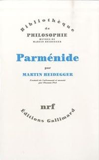 Martin Heidegger - Parménide