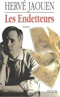 Herve Jaouen - Les endetteurs