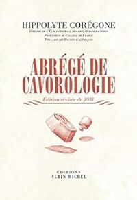 Laurent Genefort - Abrégé de Cavorologie