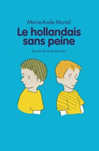 Couverture du livre Le Hollandais sans peine - Marie Aude Murail