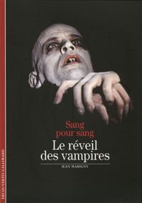 Couverture du livre Sang pour sang : Le réveil des vampires - Jean Marigny