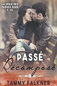 Tammy Falkner - Passé recomposé