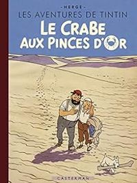 Couverture du livre Le crabe aux pinces d'or - Herge 