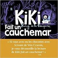 Couverture du livre Kiki fait un cauchemar - Vincent Malone - Jean Louis Cornalba