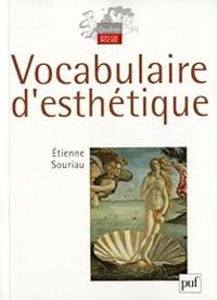 Etienne Souriau -  Quadrige - Vocabulaire d'esthétique