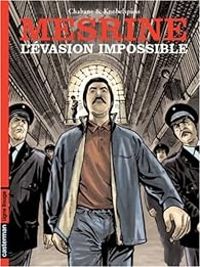 Couverture du livre Mesrine, l'évasion impossible - Roger Knobelspiess - Lounis Chabane