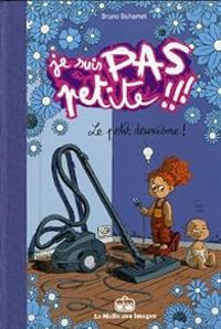 Couverture du livre Le Petit Deuxième ! - Bruno Duhamel