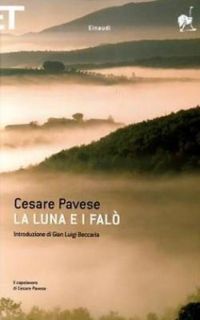 Cesare Pavese - La Lune et les Feux