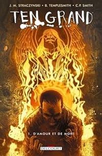 Couverture du livre D'amour et de mort - Ben Templesmith - J Michael Straczynski