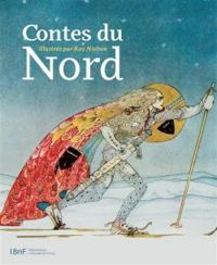 Kay Nielsen - Carine Picaud - Pierre Peju - Contes du Nord, illustrés par Kay Nielsen