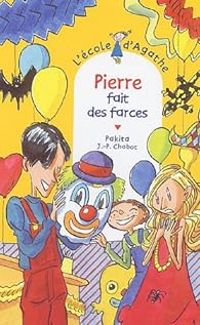 Couverture du livre Pierre fait des farces - Pakita 