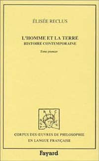 Elisee Reclus - Histoire contemporaine