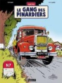 Thierry Dubois - Jean Luc Delvaux - Le gang des pinardiers