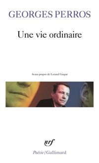 Couverture du livre Une vie ordinaire - Georges Perros