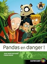 Couverture du livre Pandas en danger ! - Jean Marie Defossez