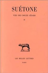  Suetone - Henri Ailloud - Tibère. Caligula. Claude. Néron. Texte établi par Henri Ailloud