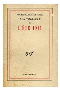 Roger Martin Du Gard - L'été 1914 (2/2)