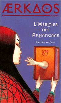 Jean-michel Payet - L'Héritier Akhangaar