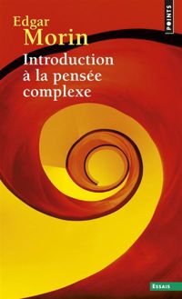 Couverture du livre Introduction à la pensée complexe - Edgar Morin