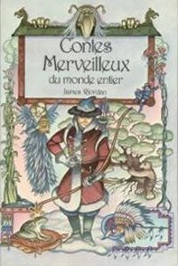 James Riordan - Contes merveilleux du monde entier