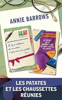 Annie Barrows - Les patates et les chaussettes réunies