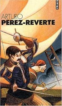 Arturo Perez Reverte - L'or du Roi 