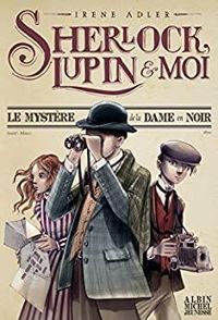 Irene Adler - Iacopo Bruno - Le mystère de la dame en noir