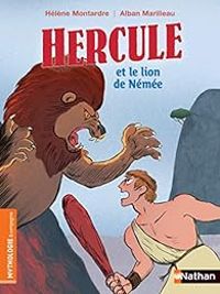 Helene Montardre - Hercule et le lion de Némée