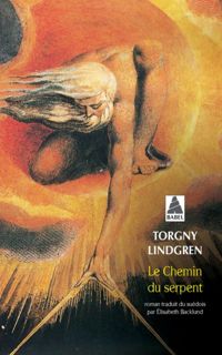 Backlund Elisabeth Lindgren Torgny - Le Chemin du serpent